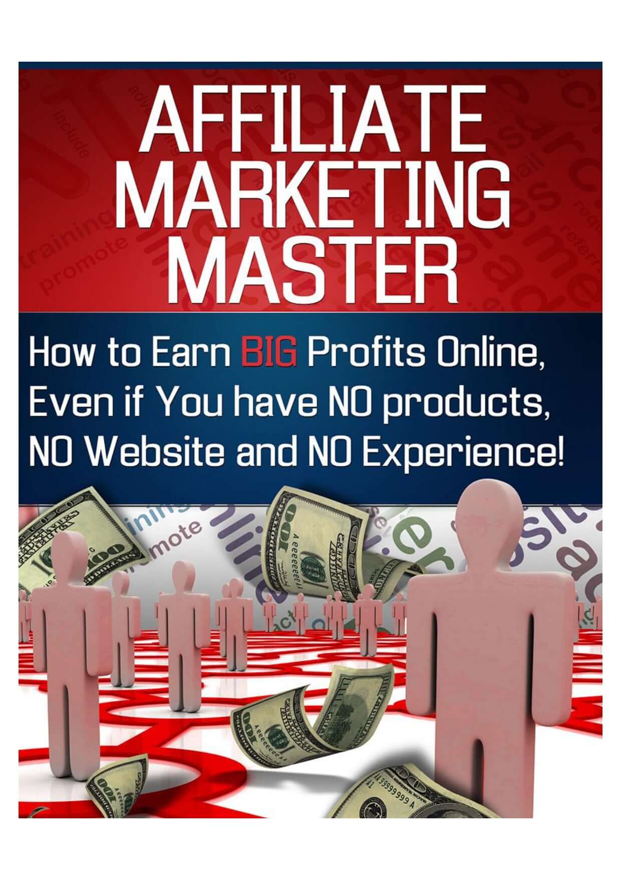 Come Guadagnare Grandi Profitti Online Anche Se Non Hai Prodotti, Sito Web o Esperienza!Affari online, Affiliate Marketing, Affiliate Mastery, Affiliati Chiave, Aumentare la Visibilità Aziendale, Automatizzazione dei Processi, Azienda di Successo, Bloggin