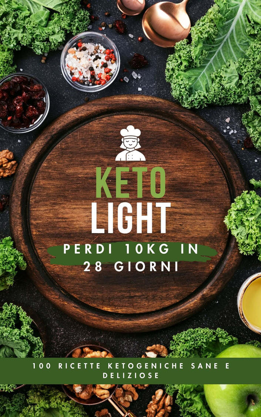 Ketolight: Perdi 10kg in 28 Giorni con Ricette Deliziose e Sane. Edizione digitaleBruciare grassi,dieta chetogenica,Dieta equilibrada,dieta keto,Ingredienti naturali,libri per dieta,libro ricette,perdere 10 kg velocemente,perdere peso€9.99